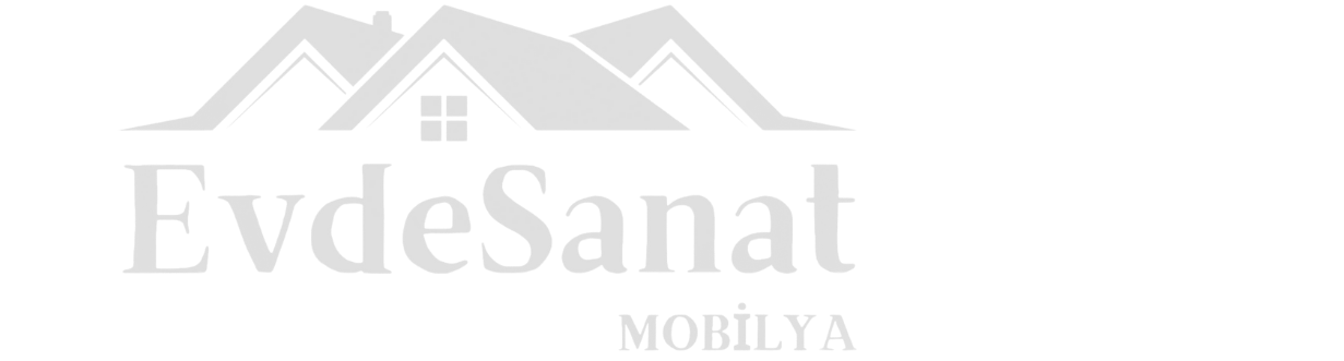 Evde Sanat Mobilya